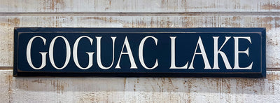 Goguac Lake Wooden Sign