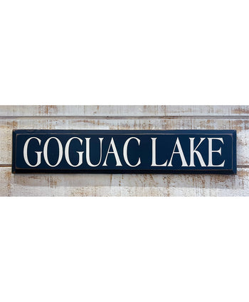 Goguac Lake Wooden Sign