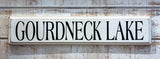 Gourdneck Lake Wooden Sign