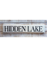 Hidden Lake Wooden Sign