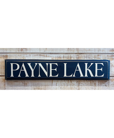 Payne Lake Wooden Sign