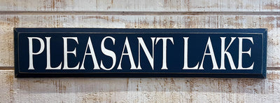 Pleasant Lake Wooden Sign